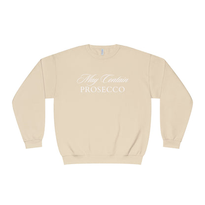 May Contain Prosecco Crewnecks